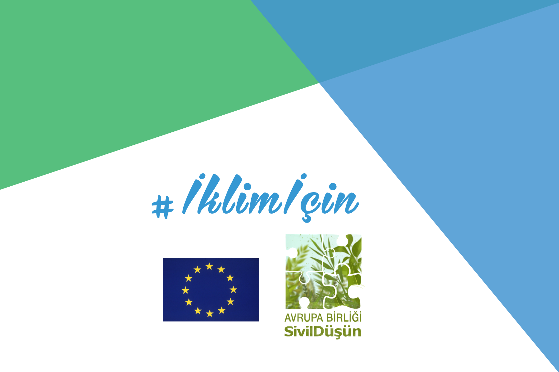 #İklimİçin Ne Yapabiliriz?