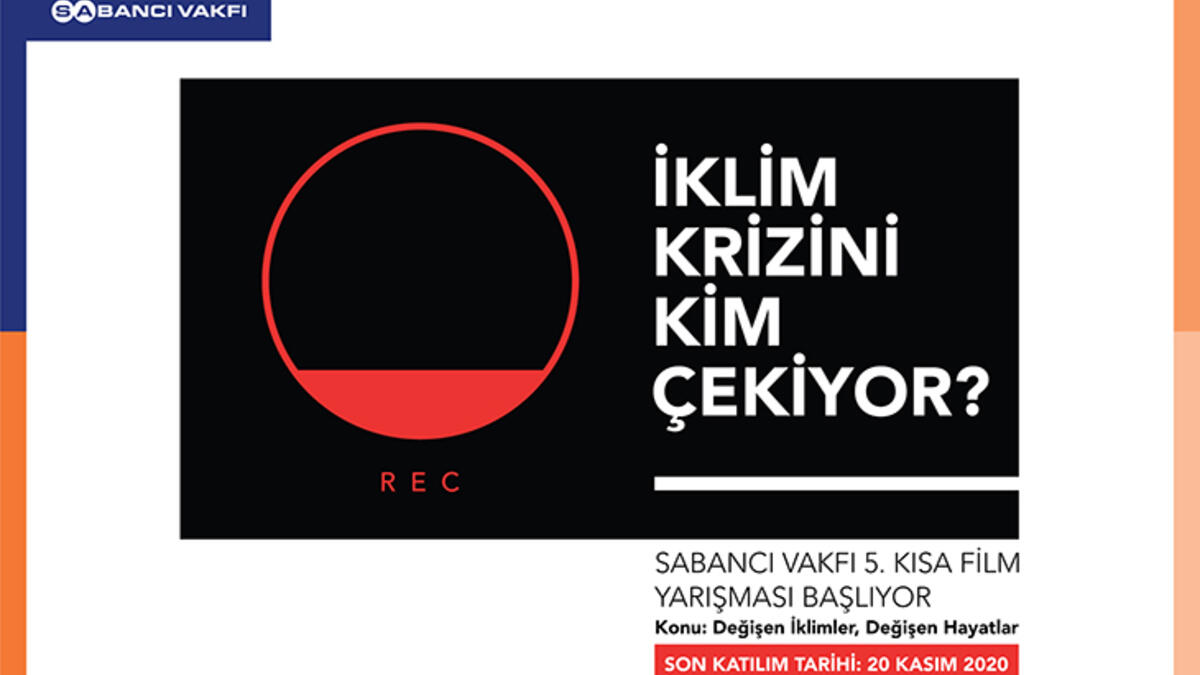 Sabancı Vakfı’nın Kısa Film Yarışması Değişen İklimler ve Değişen Hayatlara Odaklanıyor