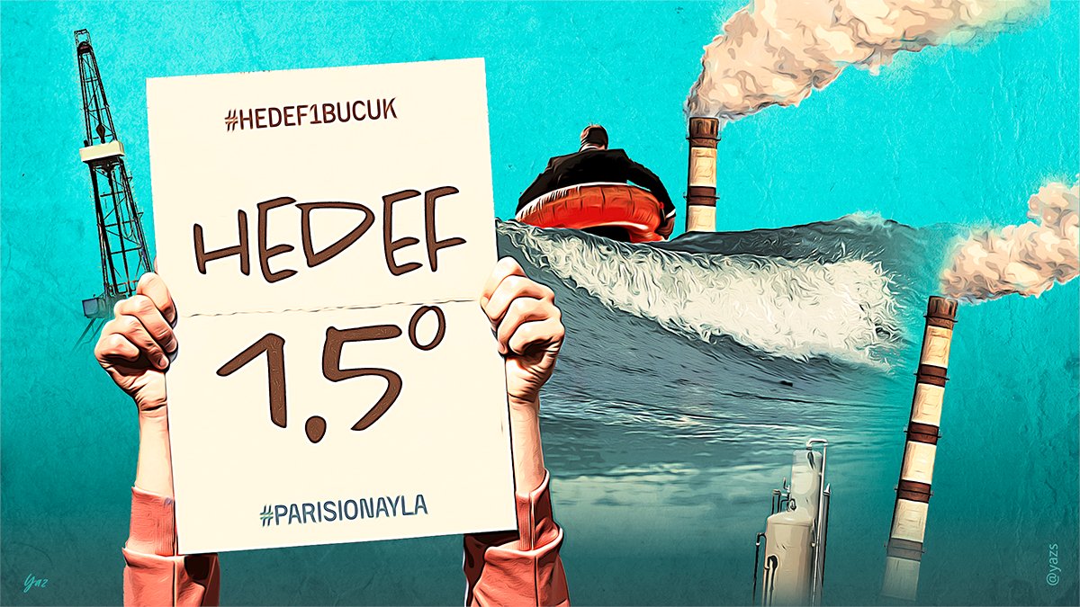 Paris Anlaşması’nın 5. Yıldönümünde İklim Aktivistlerinden Çağrı: #hedef1buçuk