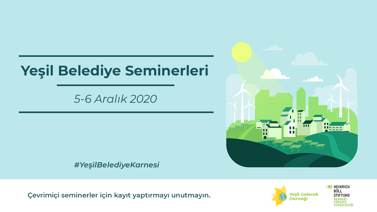 Yeşil Belediye Seminerleri 5-6 Aralık’ta 